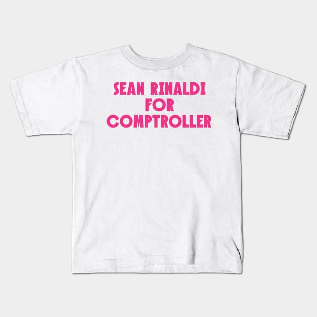 Sean Rinaldi For Comptroller / Gay Ova Here! (Back Print) Kids T-Shirt by darklordpug